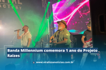 Banda Millennium comemora 1 ano do Projeto Raízes 