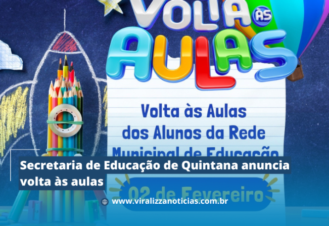 Secretaria de Educação de Quintana anuncia volta às aulas